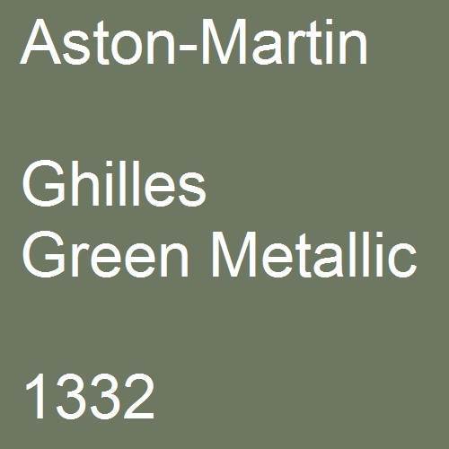 Aston-Martin, Ghilles Green Metallic, 1332.